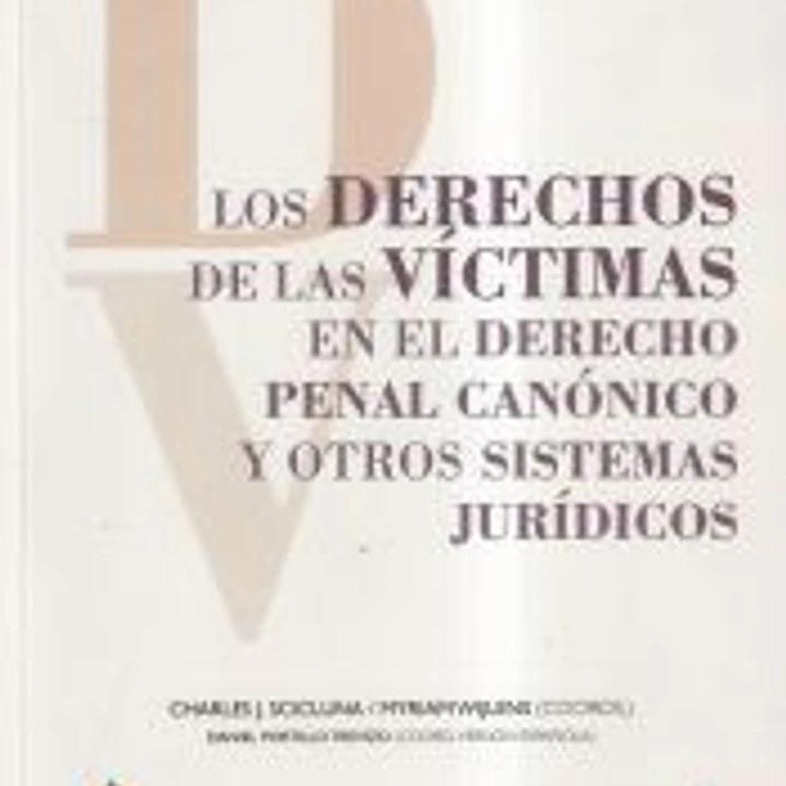 Los derechos de las víctimas en el derecho penal canónico y otros sistemas jurídicos 1
