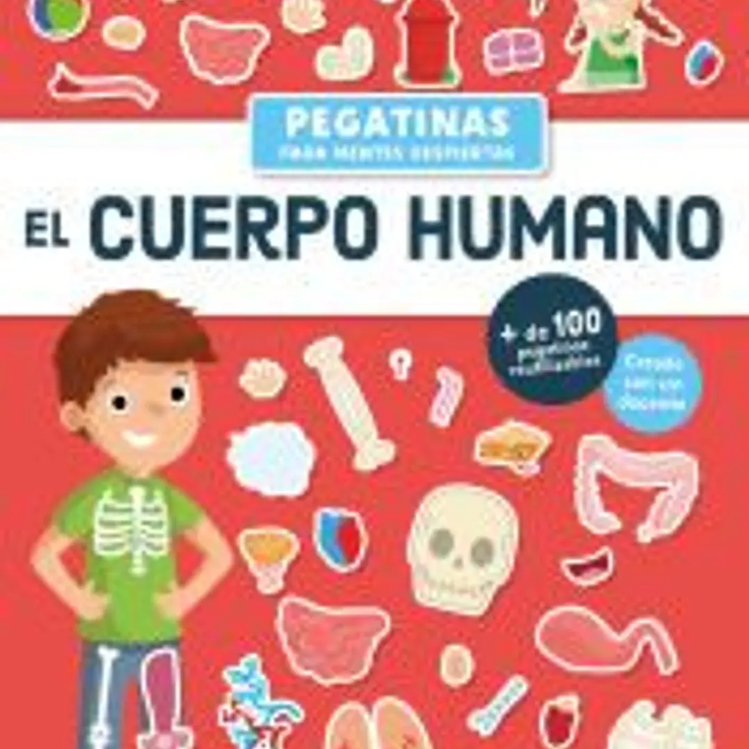 Pegatinas para mentes despiertas. El cuerpo humano 1