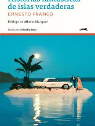Historias fantásticas de islas verdaderas