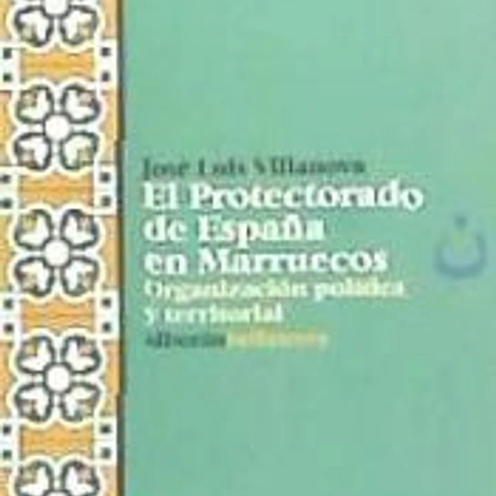 EL PROTECTORADO DE ESPAÑA EN MARRUECOS 1