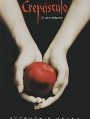 Crepúsculo (Saga Crepúsculo 1)