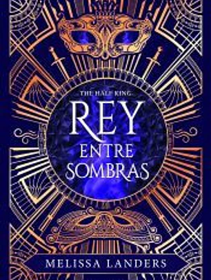 Rey entre sombras (edición especial limitada)