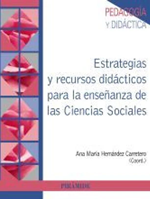Estrategias y recursos didácticos para la enseñanza de las Ciencias Sociales