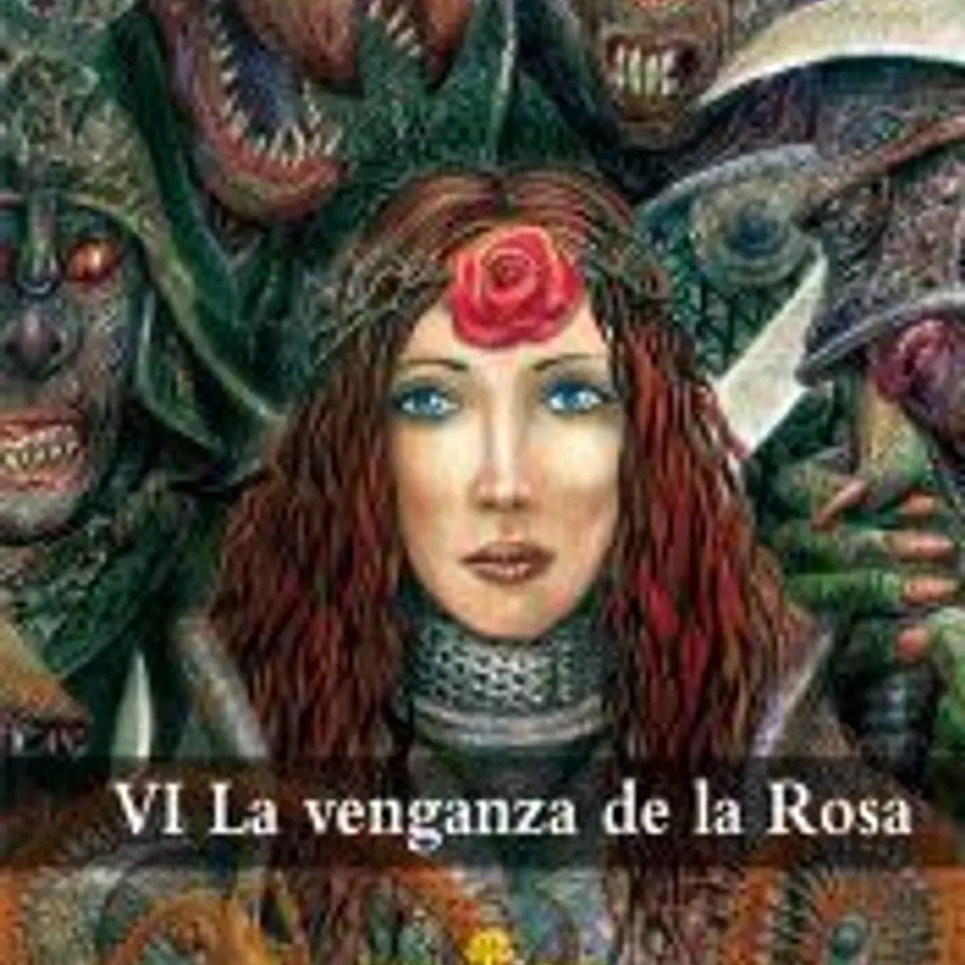La venganza de la Rosa: crónicas de Elric, el emperador albino 6 1