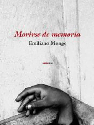 Morirse de memoria