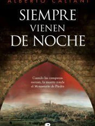 Siempre vienen de noche