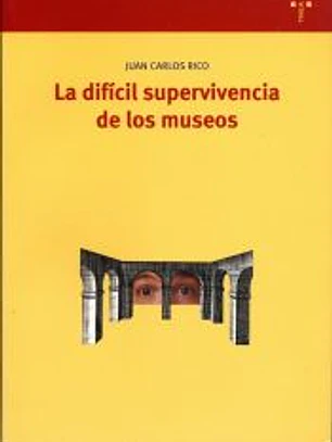 La difícil supervivencia de los museos