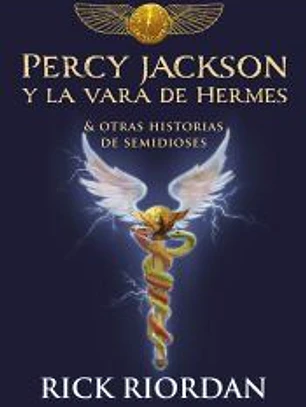 Percy Jackson y la vara de Hermes