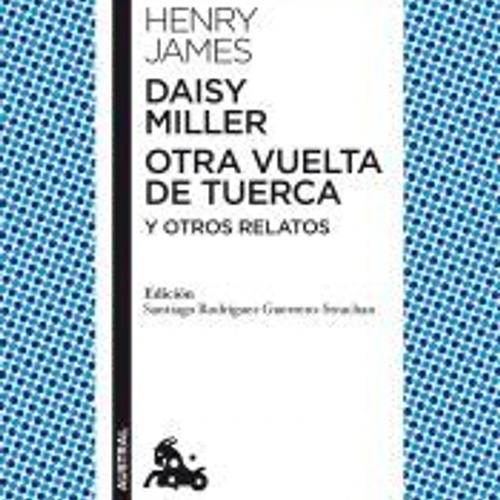 DAISY MILLER Y OTRA VUELTA DE T...AUSTRA 1