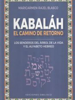 Kabaláh - El camino del retorno