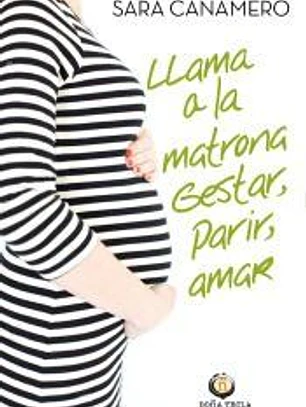 LLAMA A LA MATRONA