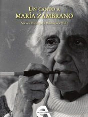 Un canto a María Zambrano