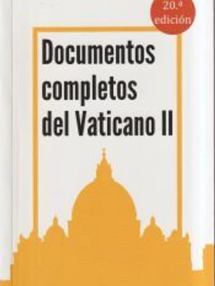 DOCUMENTOS COMPLETOS DEL VATICANO II (19ª EDICIÓN)