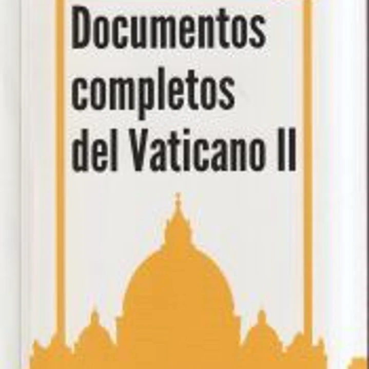DOCUMENTOS COMPLETOS DEL VATICANO II (19ª EDICIÓN) 1