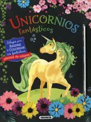 Unicornios fantásticos para raspar y colorear