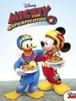 Mickey y los Superpilotos. Pequecuentos