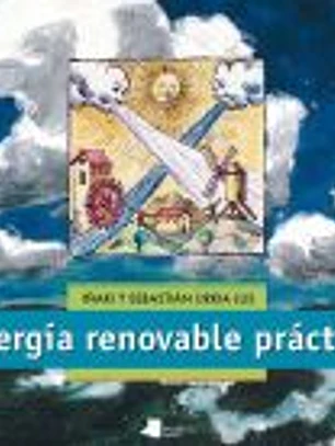 Energía renovable práctica