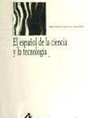 El español de la ciencia y la tecnología