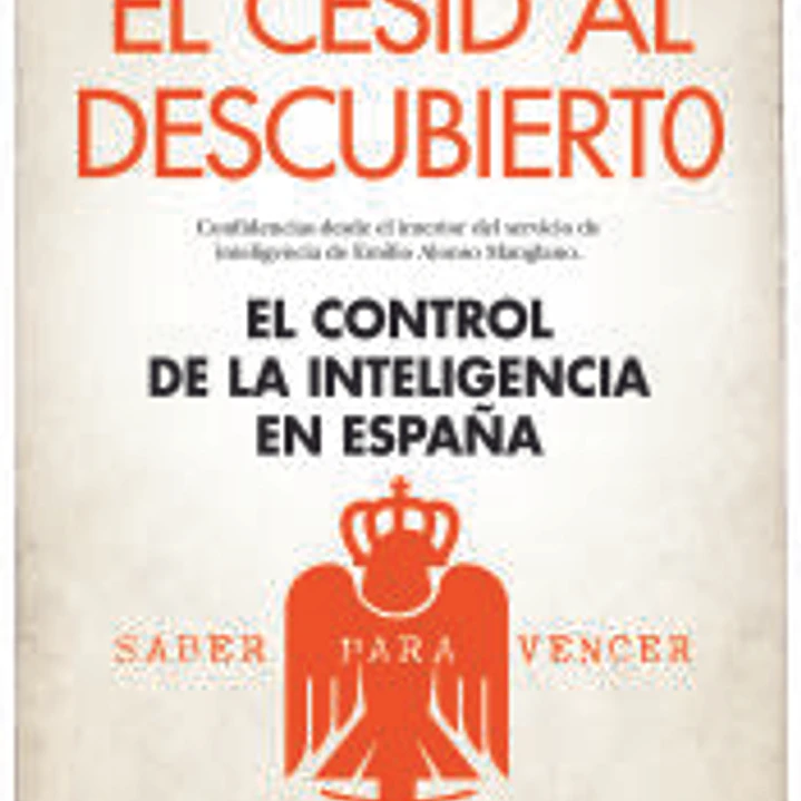 El CESID al descubierto 1