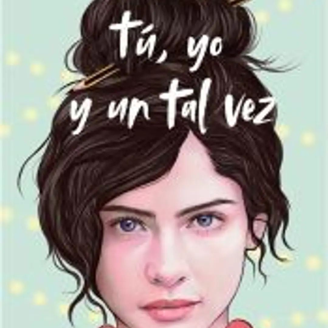 Tú, yo y un tal vez 1