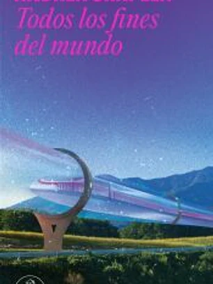 Todos los fines del mundo