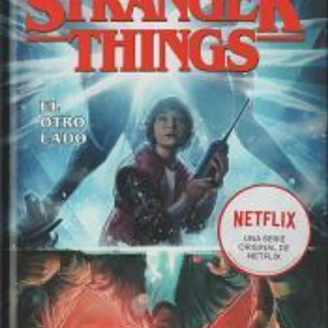 Stranger Things 1. El Otro Lado 1