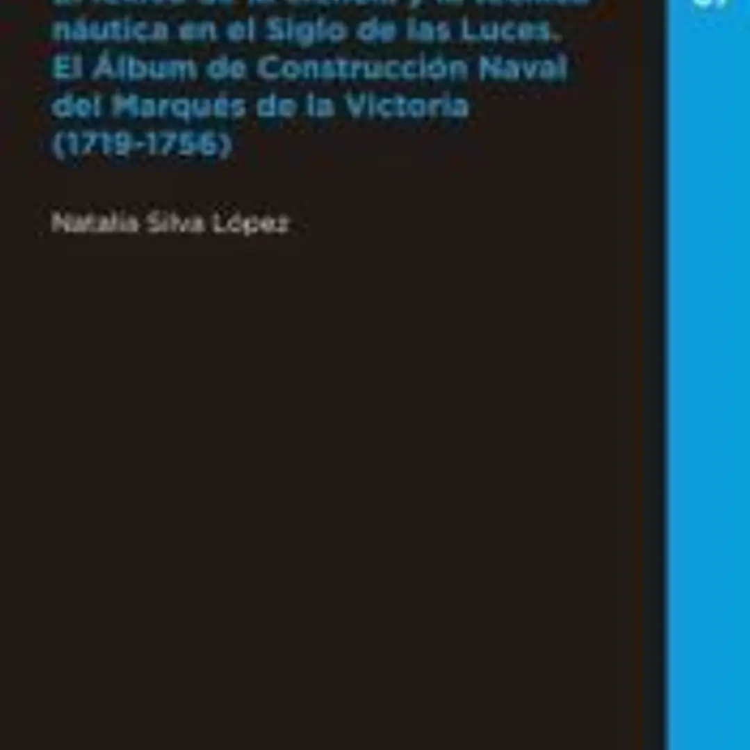 El léxico de la ciencia y la técnica náutica en el Siglo de las Luces 1