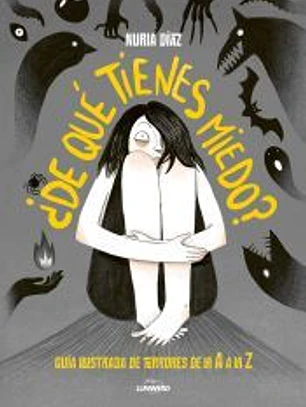 ¿De qué tienes miedo?