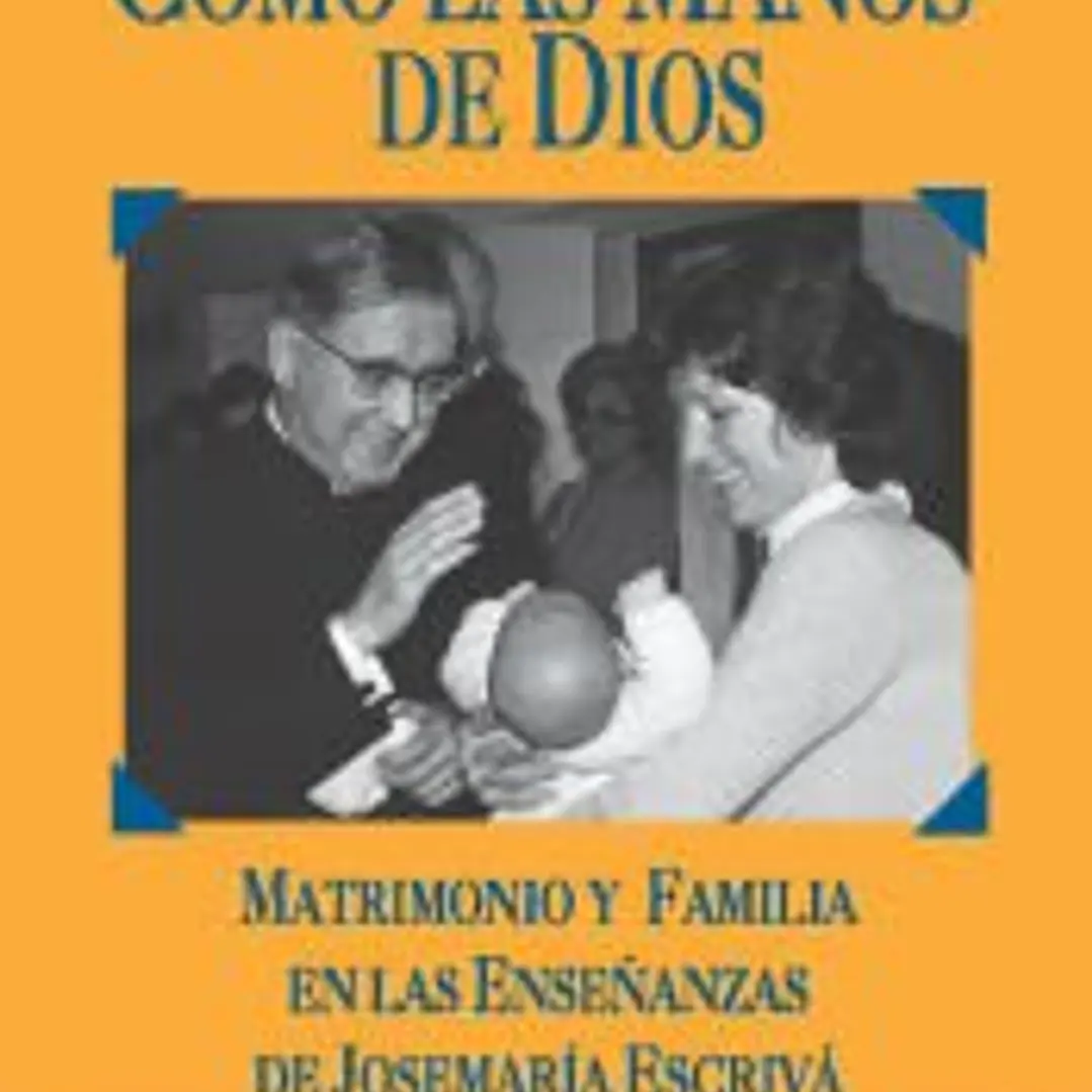 Como las manos de Dios 1