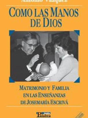 Como las manos de Dios