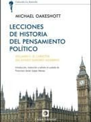 Lecciones de historia del pensamiento histórico. Vol. II, El carácter del Estado Moderno Europeo