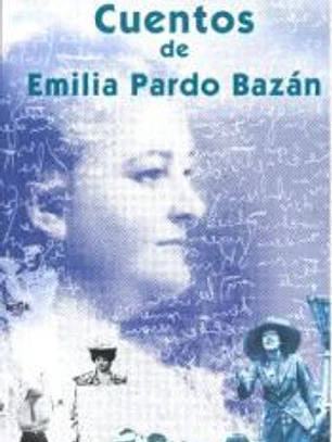 Cuentos de Emilia Pardo Bazán
