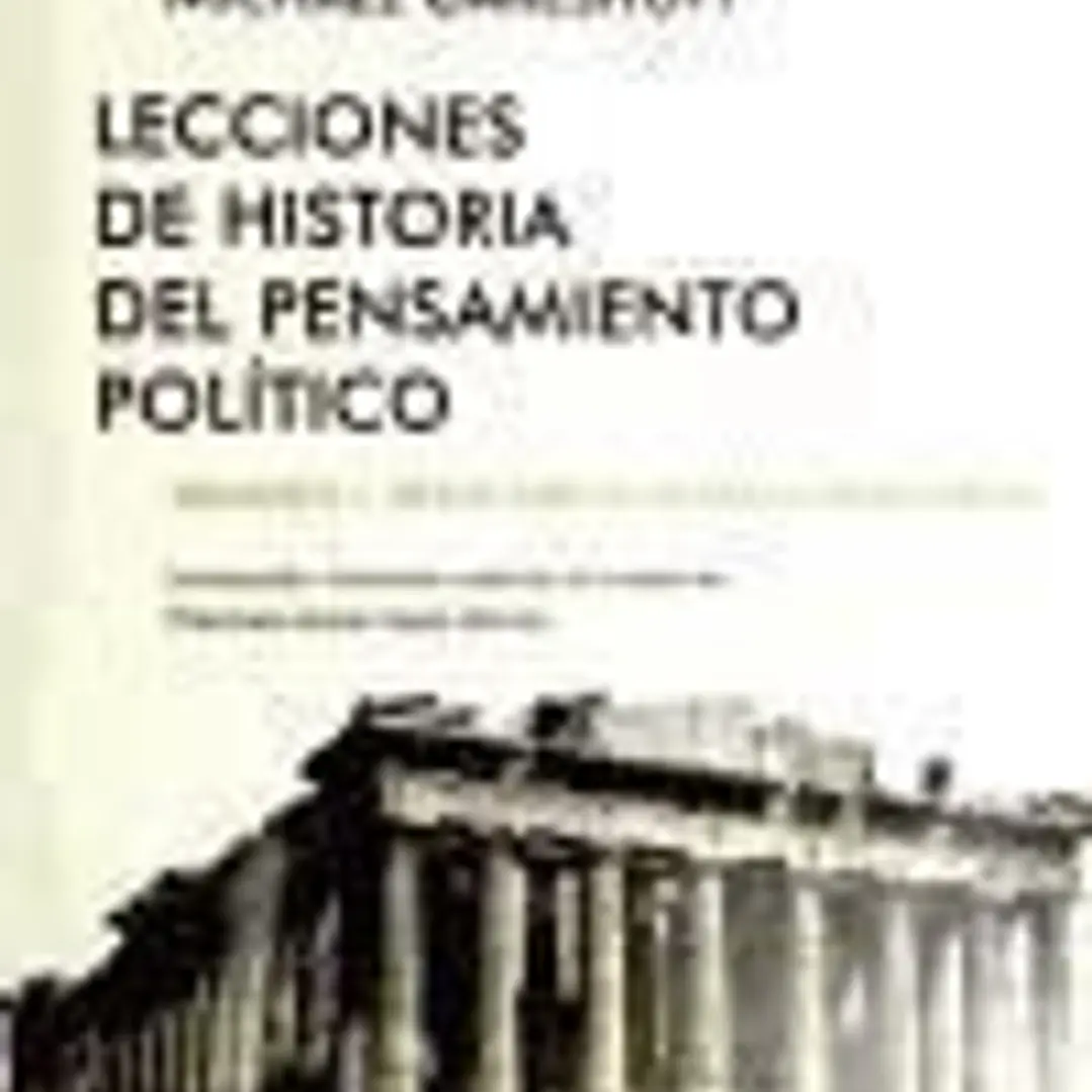 Lecciones de Historia del Pensamiento Político.Vol. I, Desde Grecia hasta la Edad Media 1
