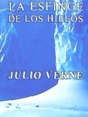 La Esfinge de Los Hielos
