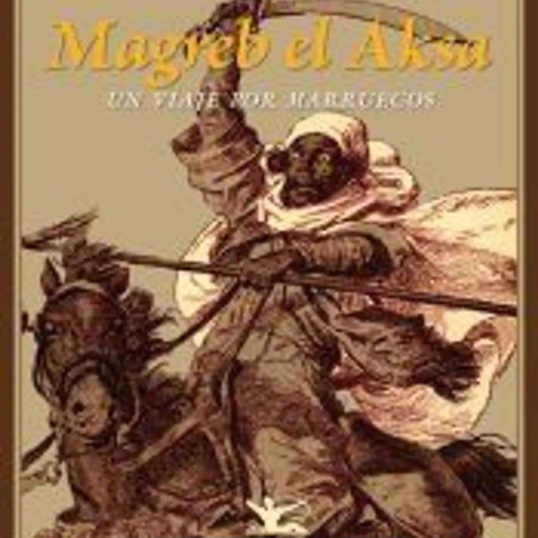 Magreb el Aksa: un viaje por Marruecos 1