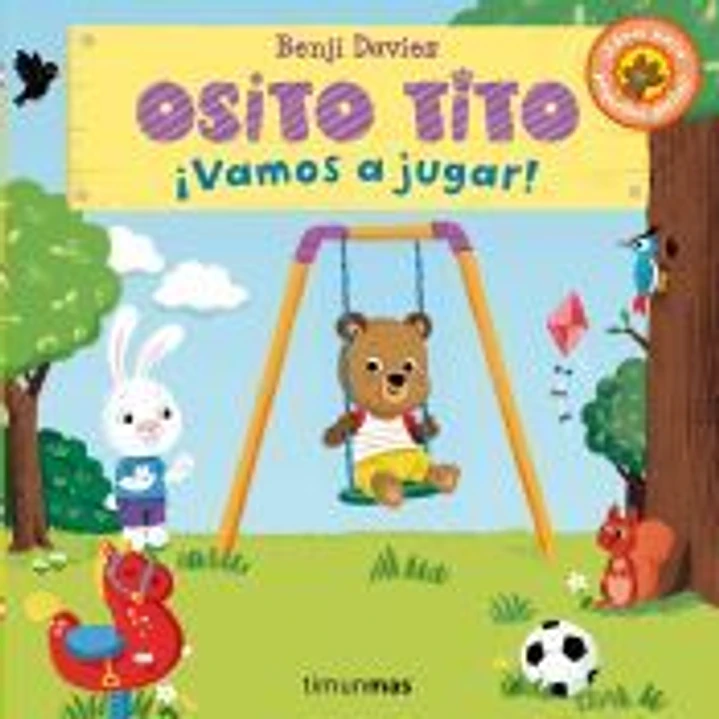 Osito Tito. ¡Vamos a jugar! 1