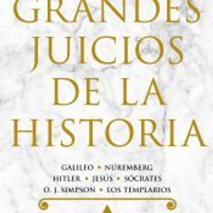 Grandes juicios de la historia 1