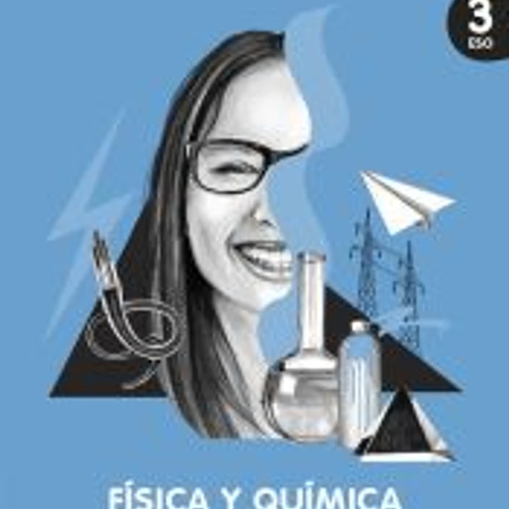 Física y Química 3º ESO. Libro del estudiante. GENiOX 1