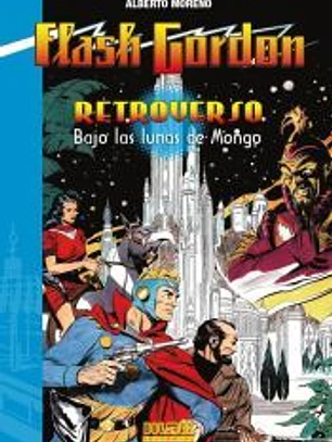 RETROVERSO. BAJO LAS LUNAS DE MONGO
