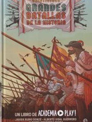 Veinticinco grandes batallas de la Historia