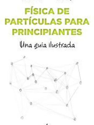 Física de partículas para principiantes