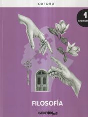 Filosofía 1º Bachillerato. Libro del estudiante. GENiOX PRO