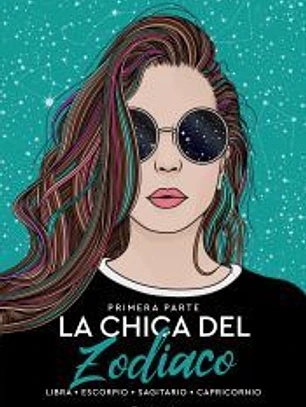 La chica del zodiaco. Primera parte