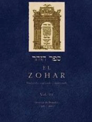 El Zohar: traducido, explicado y comentado. Vol. III: Sección de Bereshit (59b-96b)