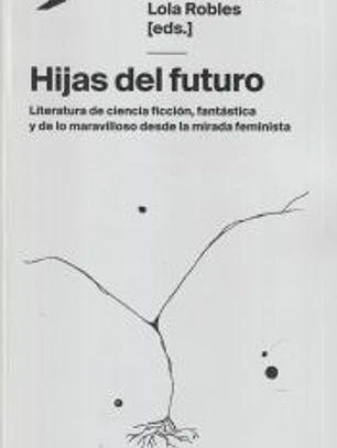 Hijas del futuro