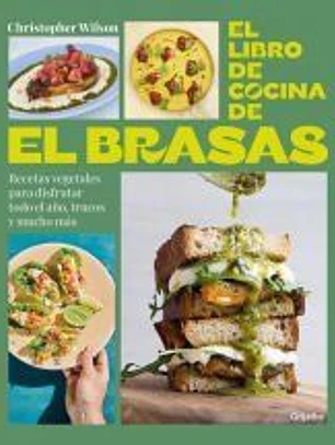 El libro de cocina de El Brasas
