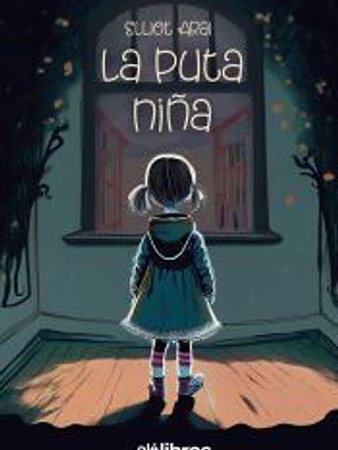 La puta niña