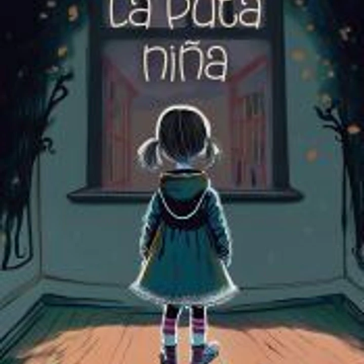 La puta niña 1