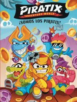 Piratix. Primeras lecturas 1 - ¡Somos los Piratix!