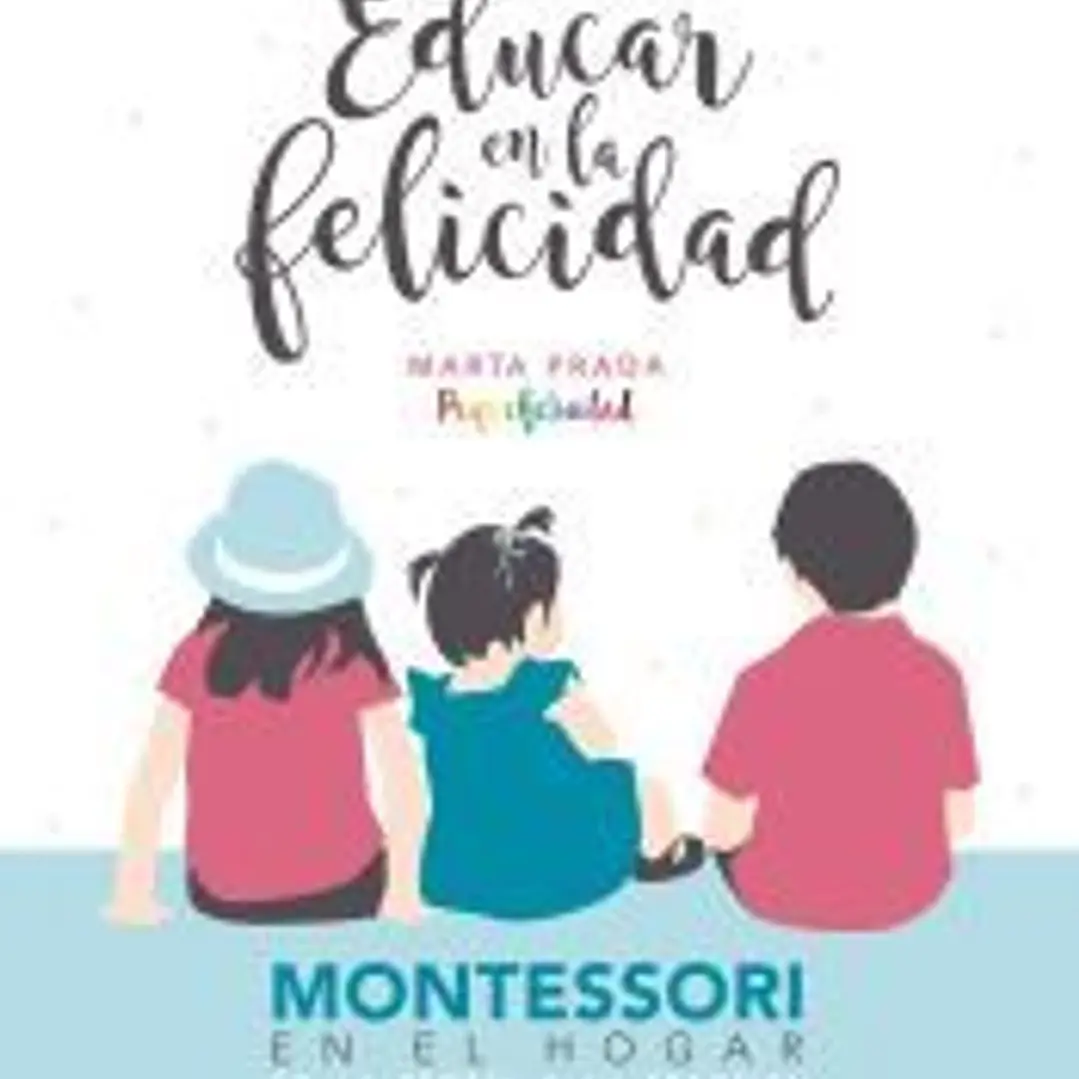 Educar en la felicidad 1